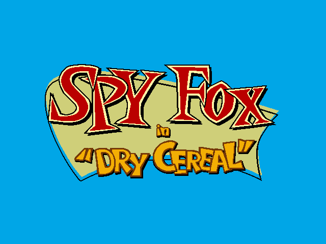 Title screen of Spy Fox in "Dry Cereal"