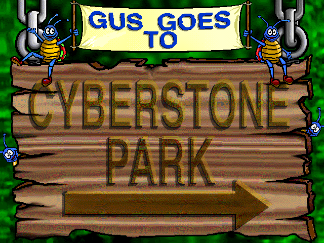 Title screen of Gus Goes to Cyberstone Park