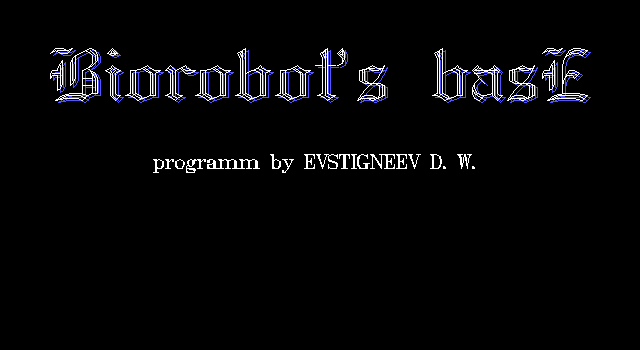 Title screen of Biorobot's Base