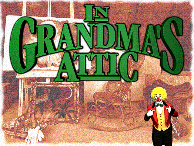 Title screen of In Grandma's Attic