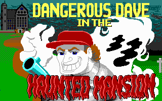 Title screen of Dangerous Dave in the Haunted Mansion