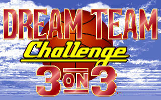 Title screen of The Dream Team: 3 on 3 Challenge