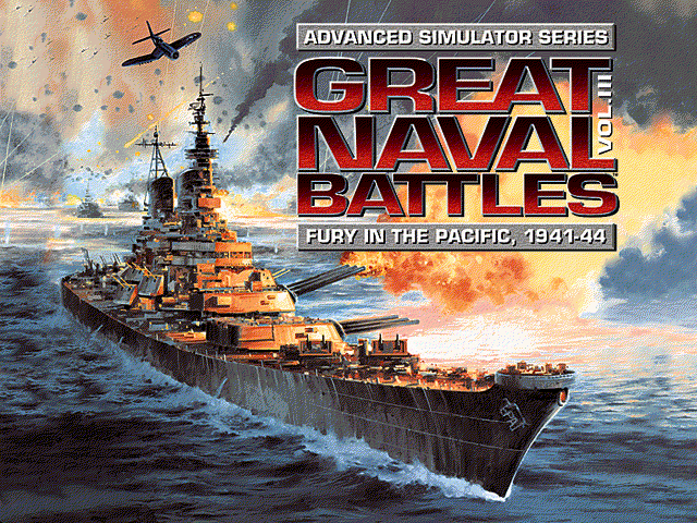 Title screen of Great Naval Battles Vol. III: Fury in the Pacific, 1941-44