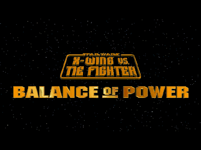 Title screen of Star Wars: X-Wing vs. TIE Fighter: Balance of Power Campaigns