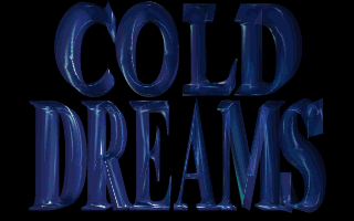 Title screen of Cold Dreams