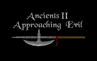 Title screen of Ancients 2: Approaching Evil