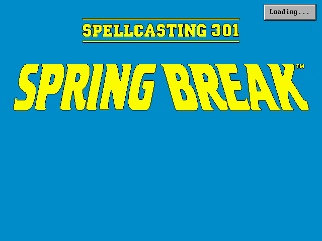 Title screen of Spellcasting 301: Spring Break