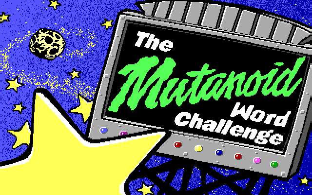 Title screen of The Mutanoid Word Challenge