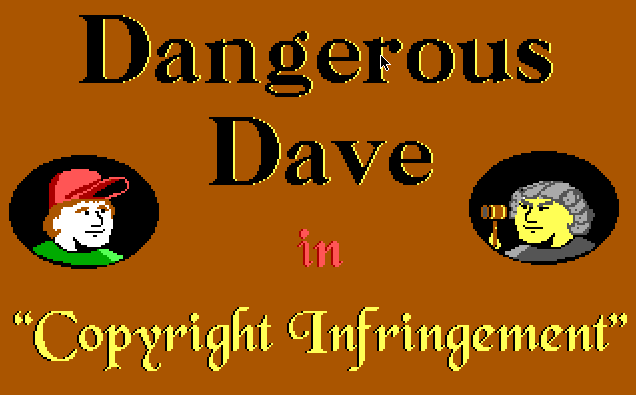 Title screen of Dangerous Dave in Copyright Infringement