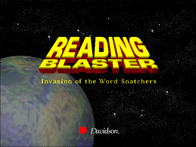 Title screen of Reading Blaster: Invasion of the Word Snatchers