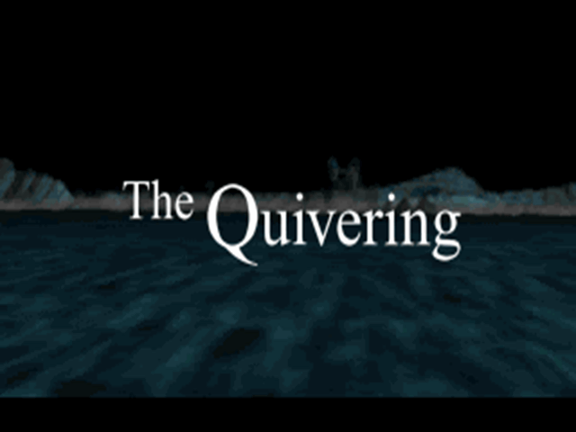 Title screen of The Quivering
