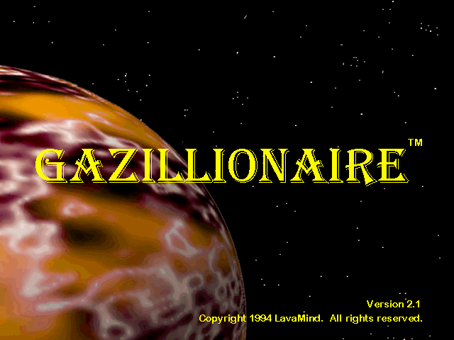 Title screen of Gazillionaire