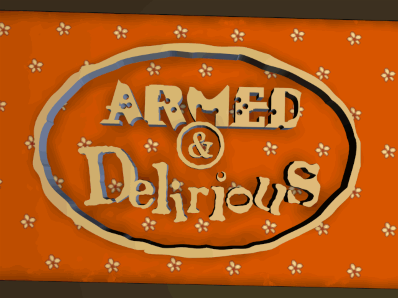 Title screen of Armed & Delirious