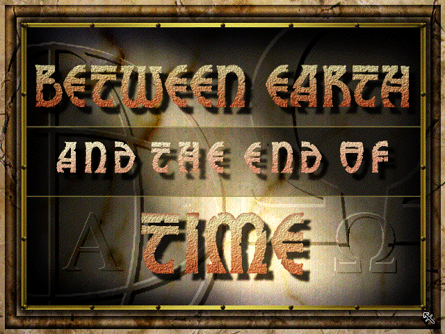 Title screen of Between Earth and the End of Time