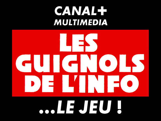 Title screen of Les Guignols De L'Info...Le Jeu !