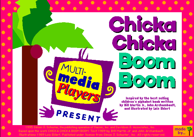 Title screen of Multimedia Players Present: Chicka Chicka Boom Boom