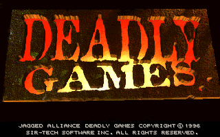 Title screen of Jagged Alliance: Deadly Games