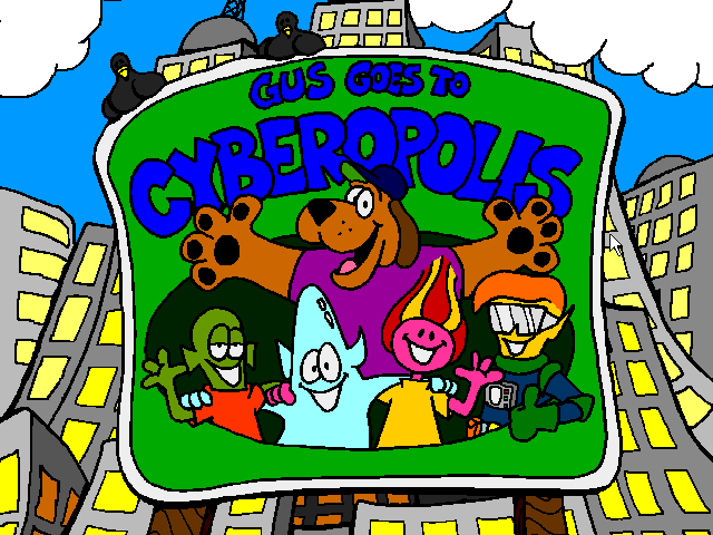 Title screen of Gus Goes to Cyberopolis