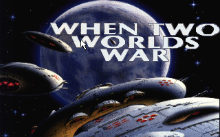 Title screen of When Two Worlds War