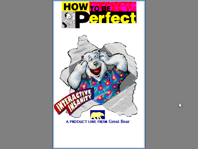 Title screen of How To Be Perfect