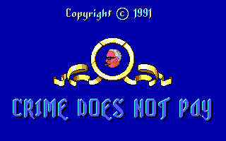 Title screen of Crime Does Not Pay