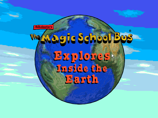 Title screen of Scholastic's The Magic School Bus Explores Inside the Earth