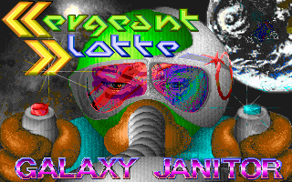 Title screen of Sergeant Slotte: Galaxy Janitor