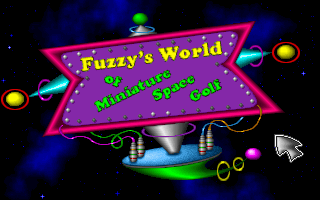Title screen of Fuzzy's World Of Miniature Space Golf