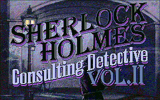 Title screen of Sherlock Holmes: Consulting Detective Volume II