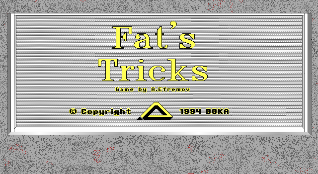 Title screen of Fat's Tricks