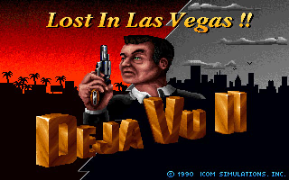 Title screen of Deja Vu II: Lost in Las Vegas