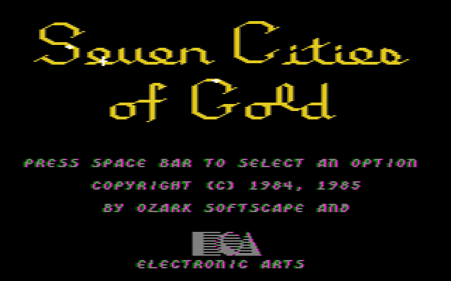 Title screen of The Seven Cities of Gold