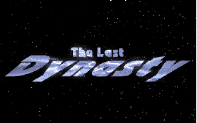 Title screen of The Last Dynasty